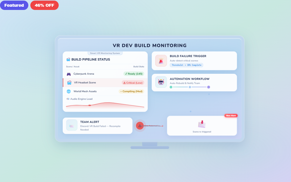 VR Dev Build Monitor